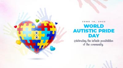 World Autistic Pride Day 2022 - To The Unique You