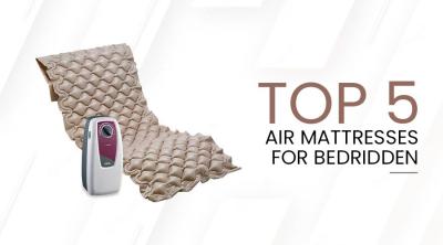 Top 5 Air Mattresses for Bedridden